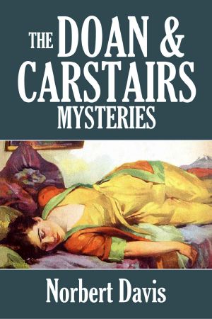 [Doan and Carstairs 01] • The Doan and Carstairs Mysteries